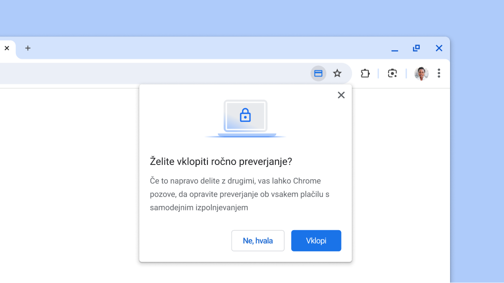 Vklopite ročno preverjanje za samodejno izpolnjevanje pri plačilih.
